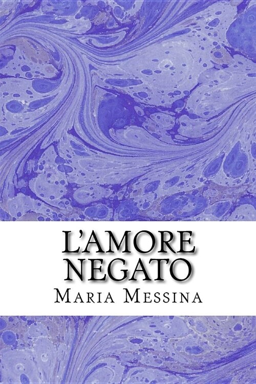 LAmore Negato (Paperback)