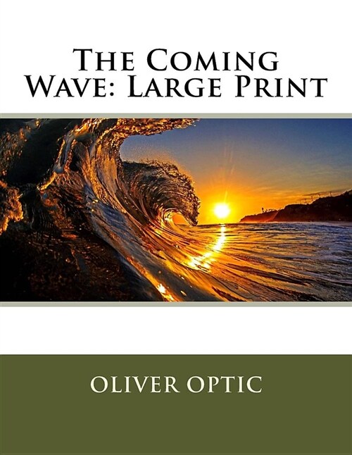 The Coming Wave: Large Print (Paperback)