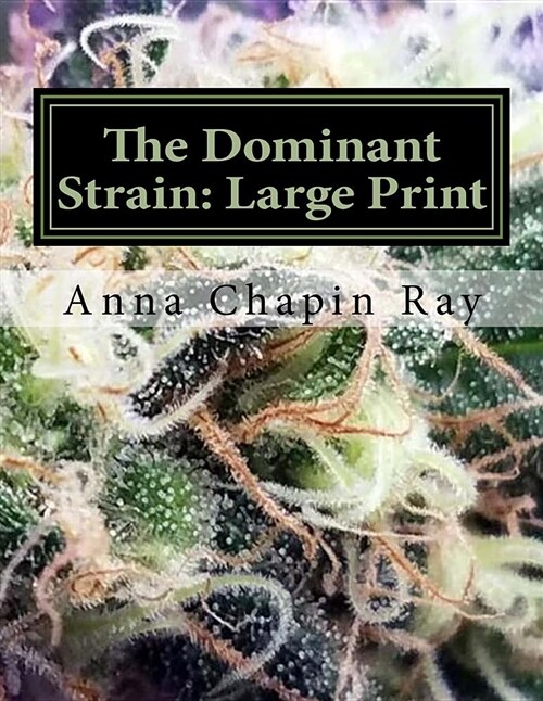 The Dominant Strain: Large Print (Paperback)