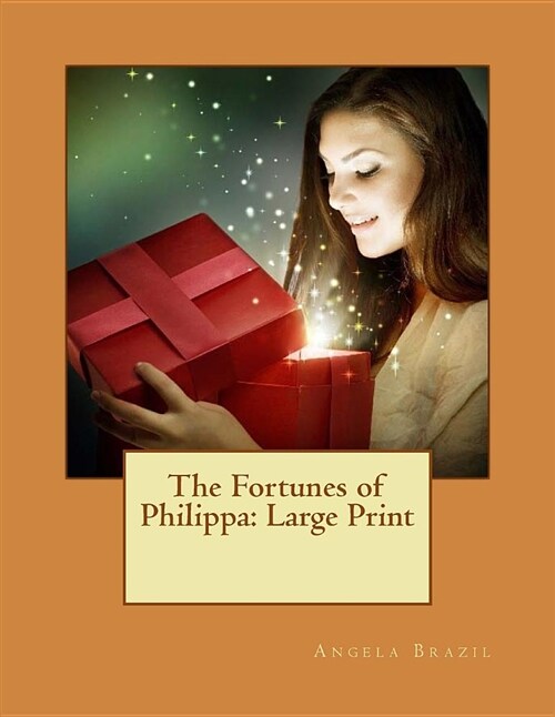 The Fortunes of Philippa: Large Print (Paperback)