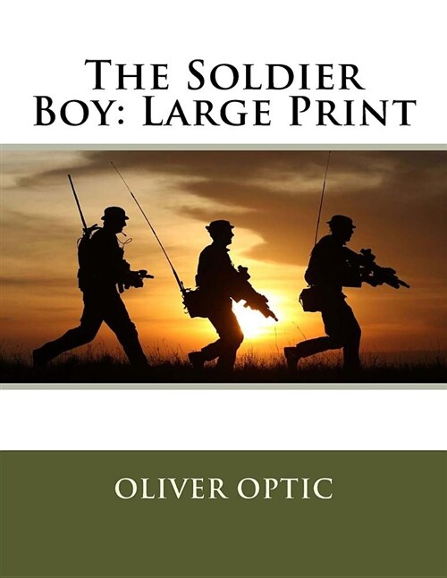 The Soldier Boy: Large Print (Paperback)