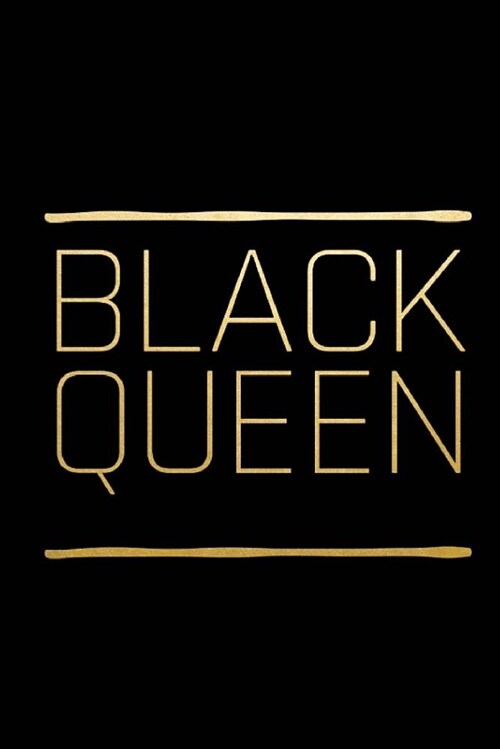 Black Queen (6 X 9) 200 Wide Lined, Ruled Journal, Notebook (Paperback)