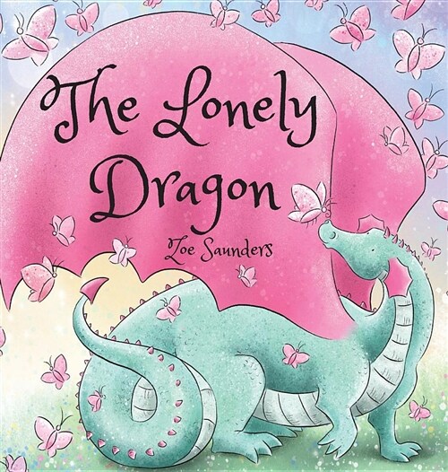 The Lonely Dragon (Hardcover, Hard Cover)