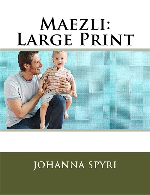 Maezli: Large Print (Paperback)