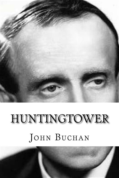 Huntingtower (Paperback)