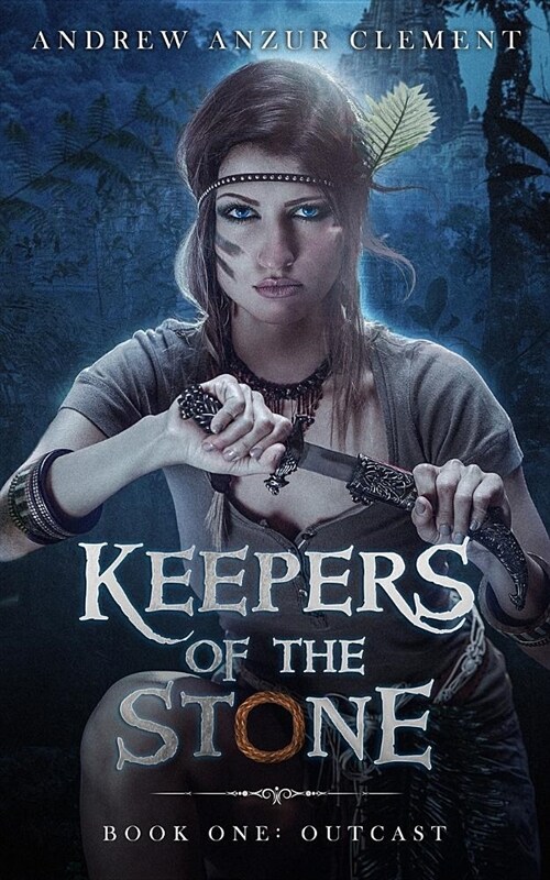 Keepers of the Stone Book One: Outcast (Paperback)