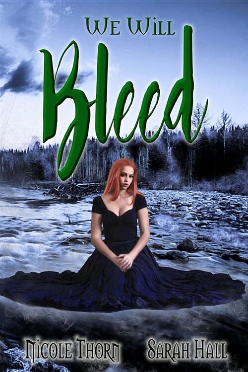 We Will Bleed (Paperback)