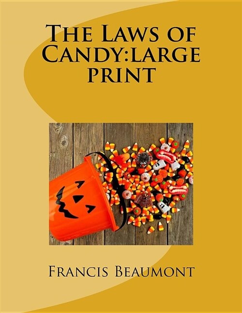 The Laws of Candy: Large Print (Paperback)