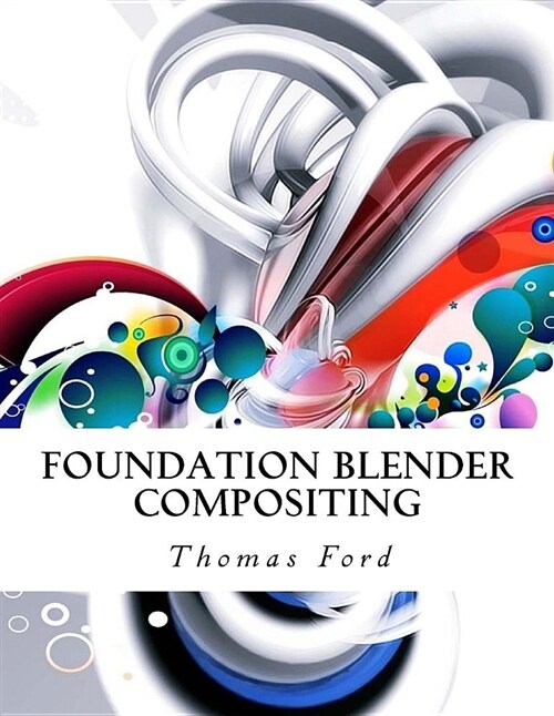 Foundation Blender Compositing (Paperback)
