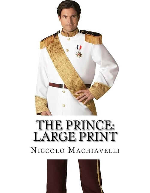 The Prince: Large Print (Paperback)