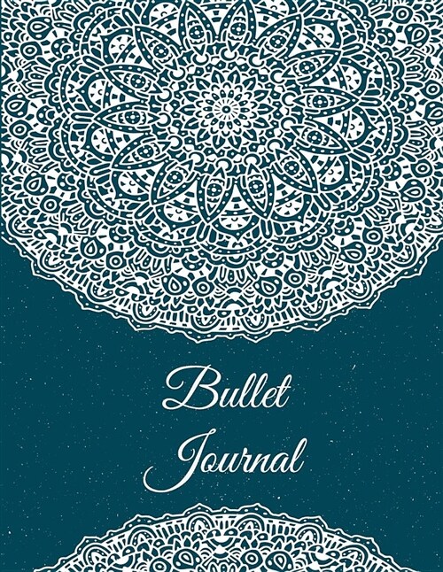 Bullet Journal: Pretty Mandala, 8.5 X 11 Dot Grid Sketchbook Journal, Daily Notebook to Write In, Dotted Journal (Paperback)