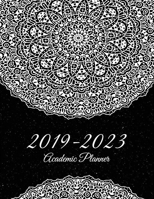 2019-2023 Academic Planner: Black Beauty Art Mandala, 8.5 X 11 Five Year 2019-2023 Calendar Planner, Monthly Calendar Schedule Organizer (60 Mon (Paperback)