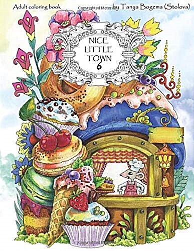Nice Little Town: Adult Coloring Book (Stress Relieving Coloring Pages, Coloring Book for Relaxation) (Paperback)