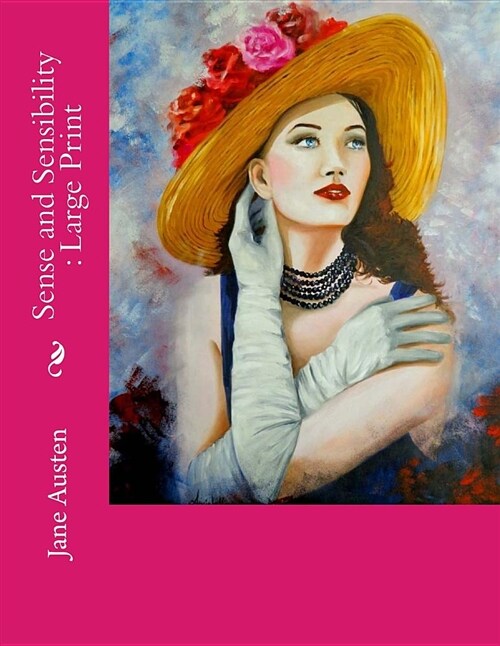 Sense and Sensibility: Large Print (Paperback)