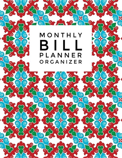 Monthly Bill Planner Organizer: Vintage Design Budget Planner for Your Financial Life with Calendar 2018-2019 Beginners Guide to Personal Money Manag (Paperback)