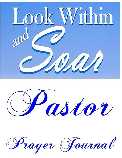 Pastor: Personalized Prayer Journal 8.5x11 (Paperback)