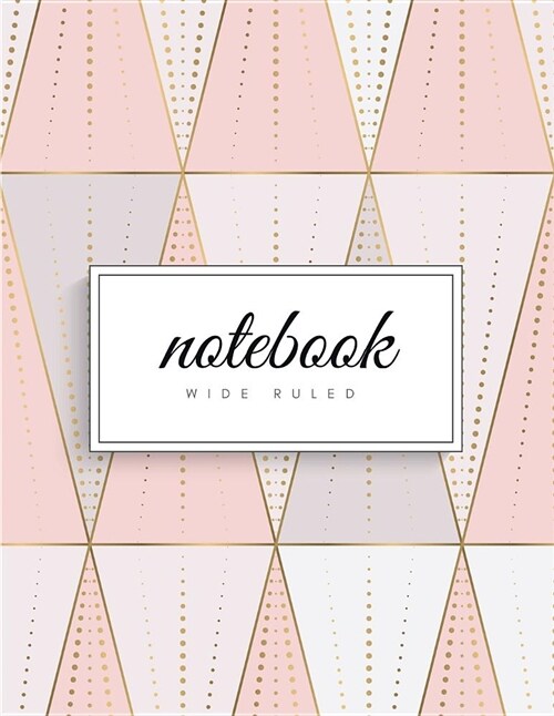 Wide Ruled Notebook: Art Deco Scandinavian Pastel Soft Cover Large (8.5 X 11 Inches) Letter Size 120 Pages Lined Glam Notes (No Margins) (Paperback)