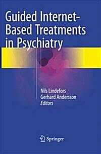Guided Internet-Based Treatments in Psychiatry (Paperback, Softcover Repri)