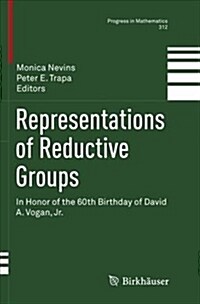 Representations of Reductive Groups: In Honor of the 60th Birthday of David A. Vogan, Jr. (Paperback, Softcover Repri)