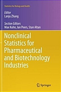 Nonclinical Statistics for Pharmaceutical and Biotechnology Industries (Paperback, Softcover Repri)