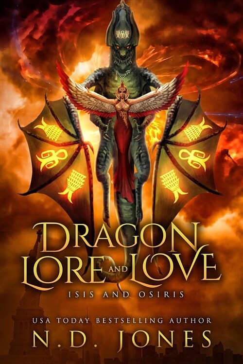 Dragon Lore and Love: Isis and Osiris (Paperback)