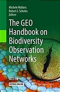 The Geo Handbook on Biodiversity Observation Networks (Paperback, Softcover Repri)