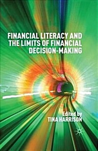 Financial Literacy and the Limits of Financial Decision-Making (Paperback, Softcover Repri)