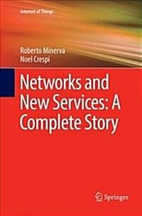 Networks and New Services: A Complete Story (Paperback, Softcover Repri)