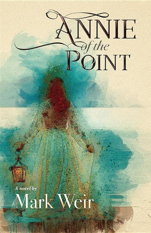 Annie of the Point (Paperback)