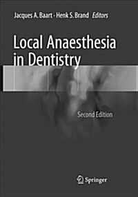 Local Anaesthesia in Dentistry (Paperback, 2, Softcover Repri)