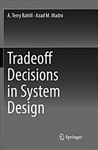Tradeoff Decisions in System Design (Paperback, Softcover Repri)