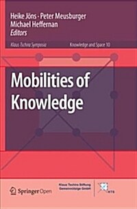 Mobilities of Knowledge (Paperback, Softcover Repri)