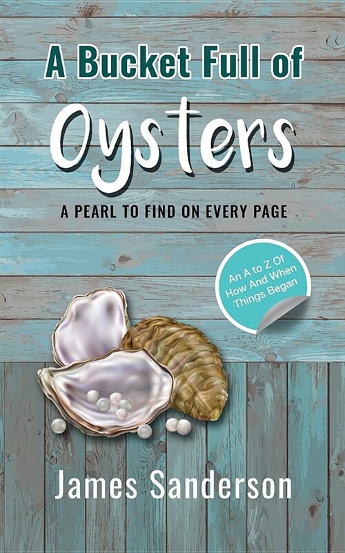 A Bucket Full of Oysters (Paperback)