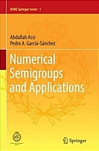 Numerical Semigroups and Applications (Paperback, Softcover Repri)