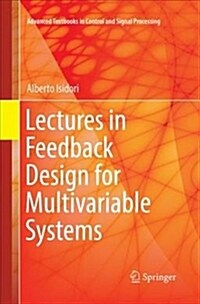 Lectures in Feedback Design for Multivariable Systems (Paperback, Softcover Repri)