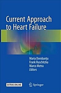Current Approach to Heart Failure (Paperback, Softcover Repri)
