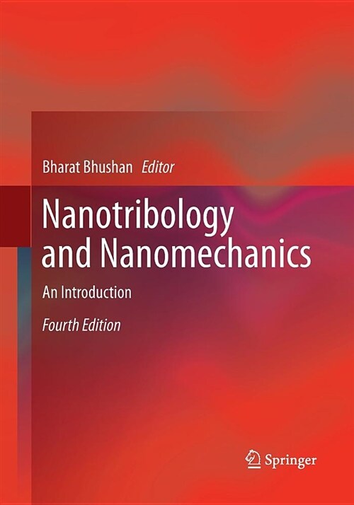 Nanotribology and Nanomechanics: An Introduction (Paperback, 4, Softcover Repri)