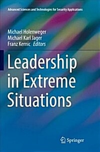 Leadership in Extreme Situations (Paperback, Softcover Repri)