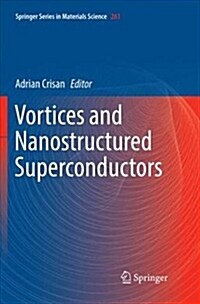 Vortices and Nanostructured Superconductors (Paperback, Softcover Repri)