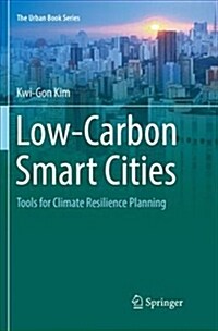 Low-Carbon Smart Cities: Tools for Climate Resilience Planning (Paperback, Softcover Repri)