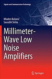 Millimeter-Wave Low Noise Amplifiers (Paperback, Softcover Repri)