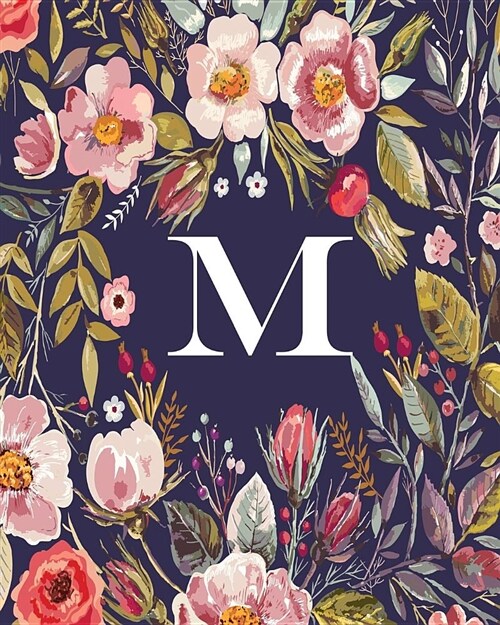 M: Monogram Initial M Notebook, Blank Wide-Ruled Lined Composition Journal for Women, Girls and School for Note-Taking, D (Paperback)