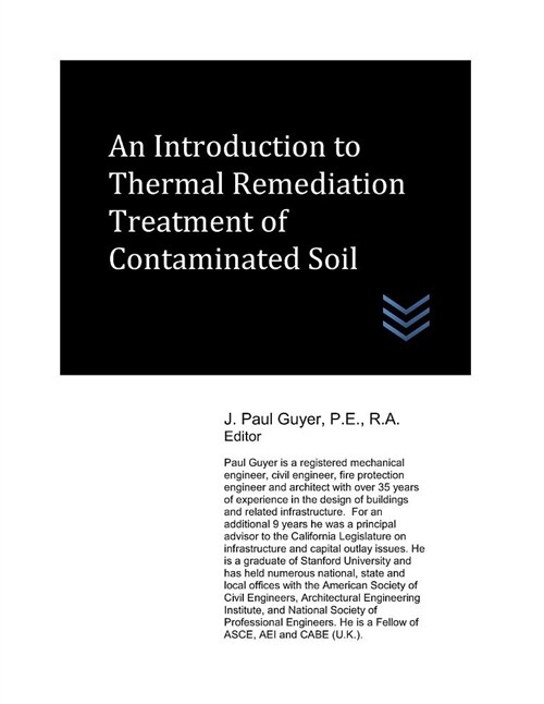 An Introduction to Thermal Remediation of Contaminated Soil (Paperback)