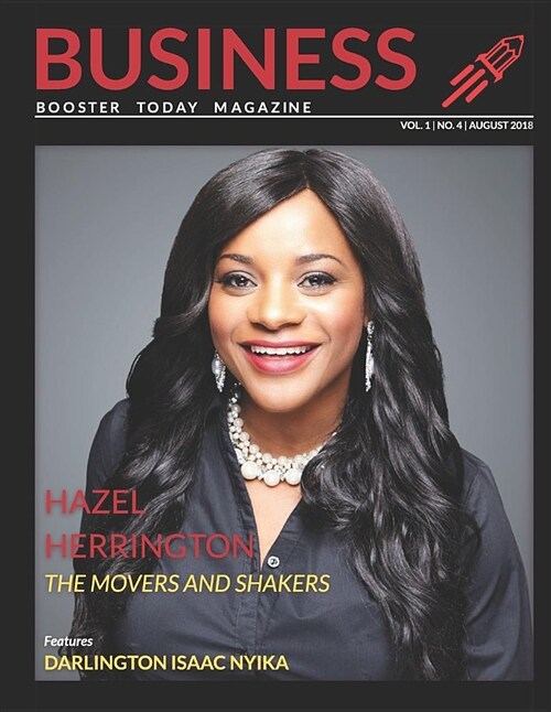 Business Booster Today Magazine: The Movers and Shakers of the Business World (Paperback)