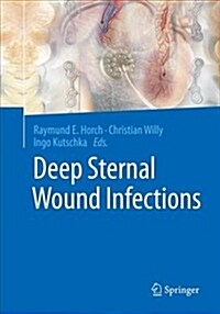 Deep Sternal Wound Infections (Paperback, Softcover Repri)