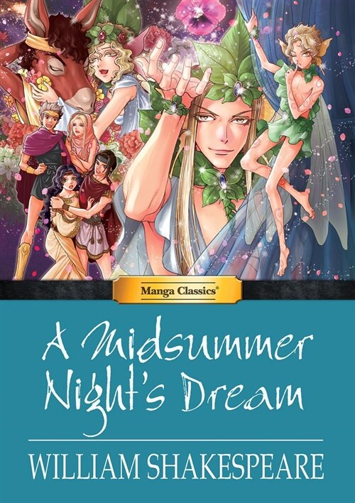 Manga Classics a Midsummer Nights Dream (Hardcover)