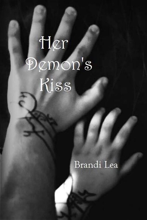 Her Demons Kiss (Paperback)