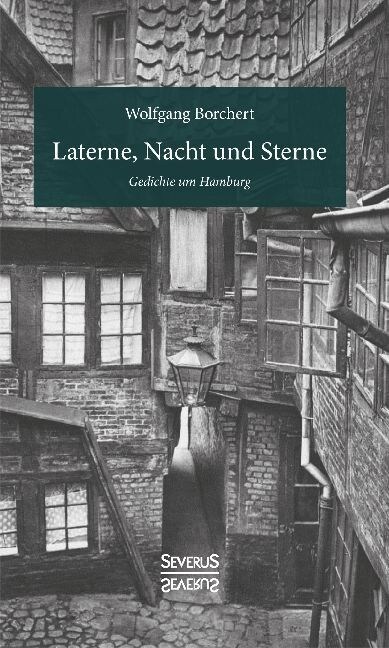 Laterne, Nacht und Sterne: Gedichte um Hamburg (Paperback)