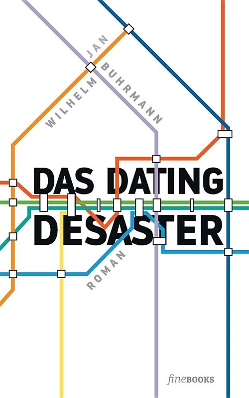 Das Dating Desaster (Paperback)