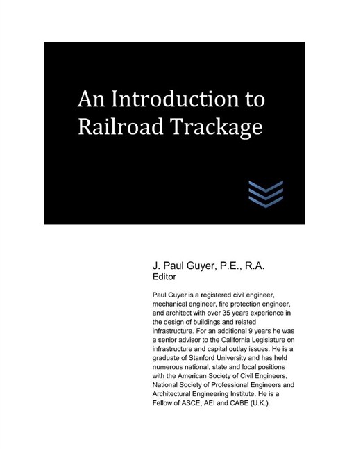 An Introduction to Railroad Trackage (Paperback)